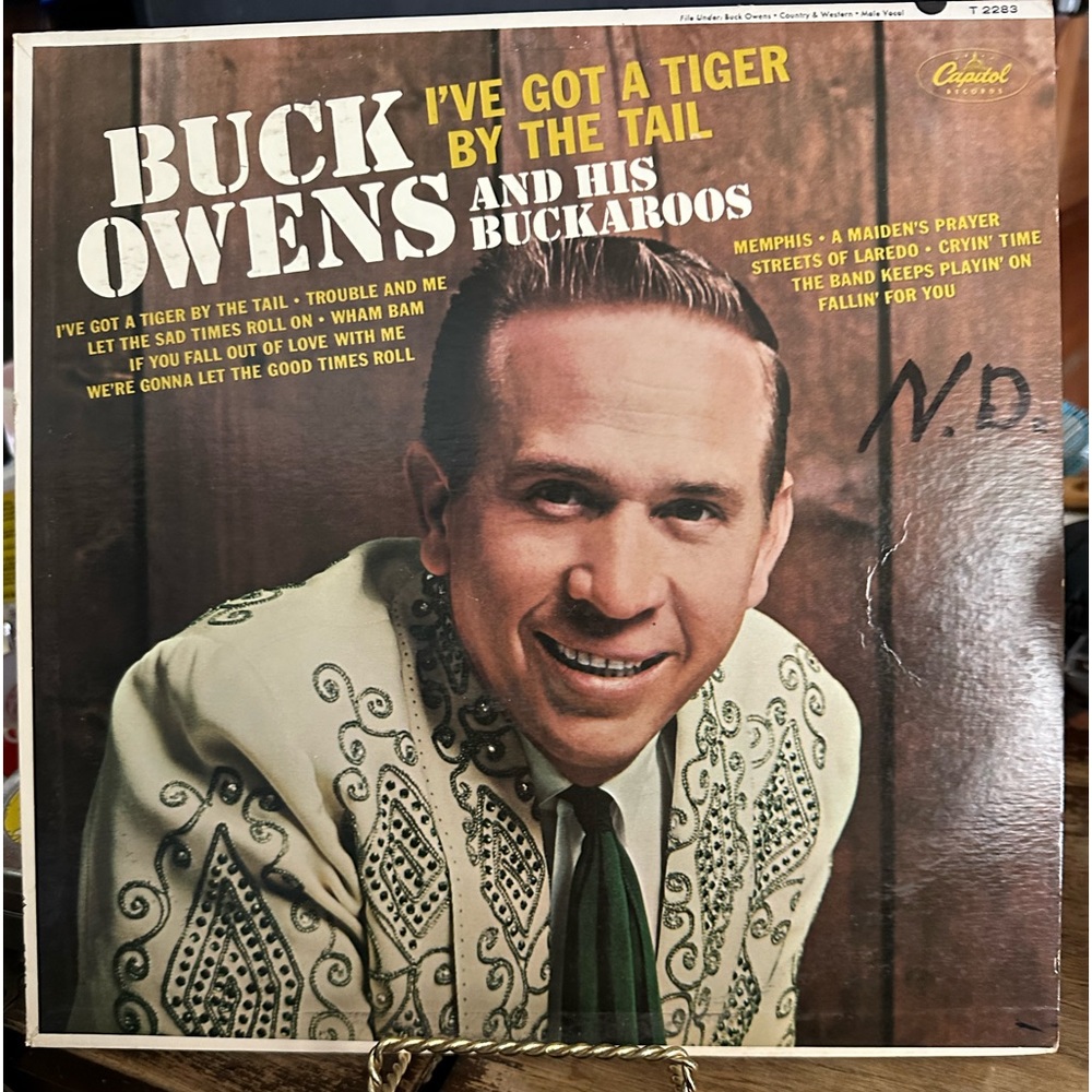 Buck Owen’s - I’ve got a Tiger by the Tail - vinyl record album